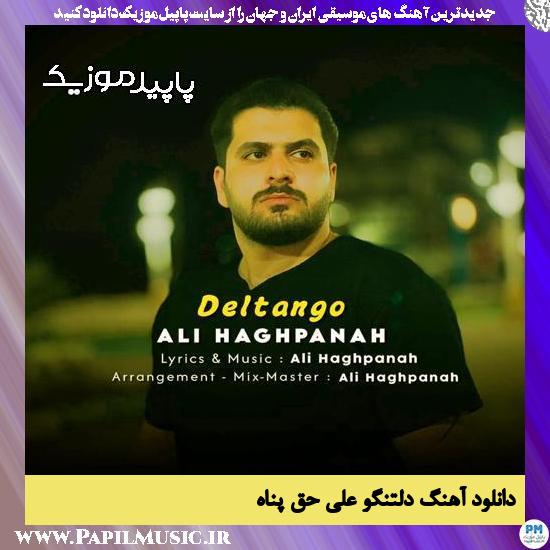 دانلود آهنگ دلتنگو از علی حق پناه