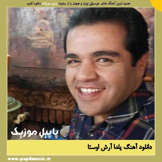 Arash Avesta Yalda دانلود آهنگ یلدا از آرش اوستا