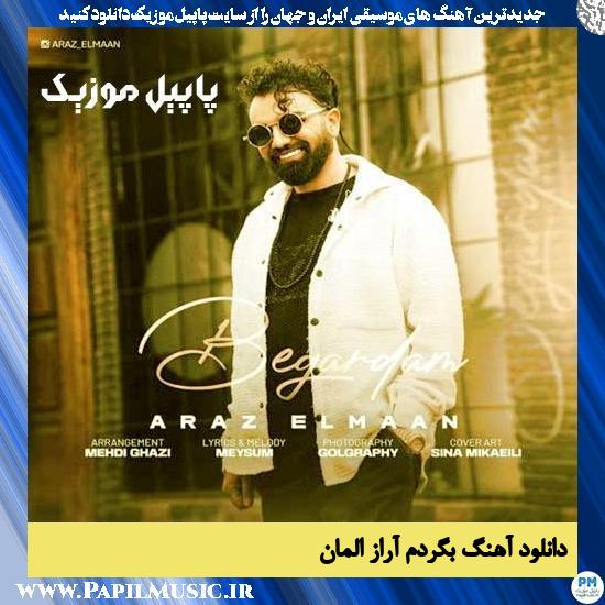 دانلود آهنگ بگردم از آراز المان