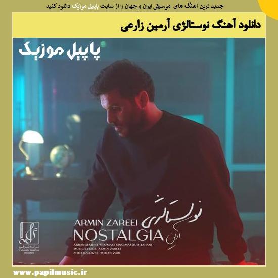Armin Zarei Nostalgia دانلود آهنگ نوستالژی از آرمین زارعی