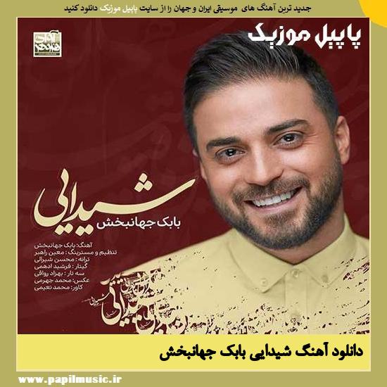Babak Jahanbakhsh Sheydaei دانلود آهنگ شیدایی از بابک جهانبخش