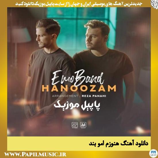 Emo Band Hanoozam دانلود آهنگ هنوزم از امو بند