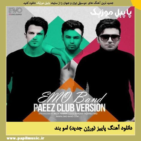 Emo Band Paeez (New Version) دانلود آهنگ پاییز (ورژن جدید) از امو بند
