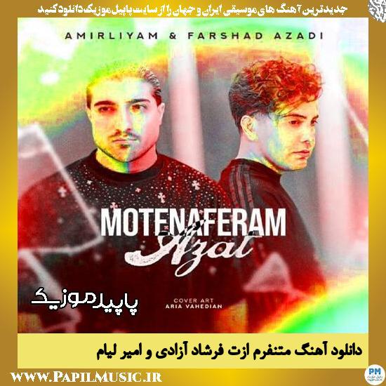 دانلود آهنگ متنفرم ازت از فرشاد آزادی