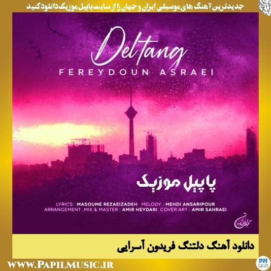 دانلود آهنگ دلتنگ از فریدون آسرایی 1 Fereydoun Asraei Deltang دانلود آهنگ دلتنگ از فریدون آسرایی