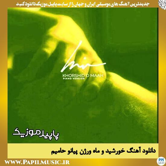 دانلود آهنگ خورشید و ماه ورژن پیانو از حامیم