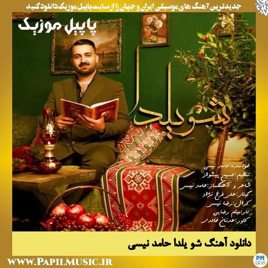 دانلود آهنگ شو یلدا از حامد نیسی
