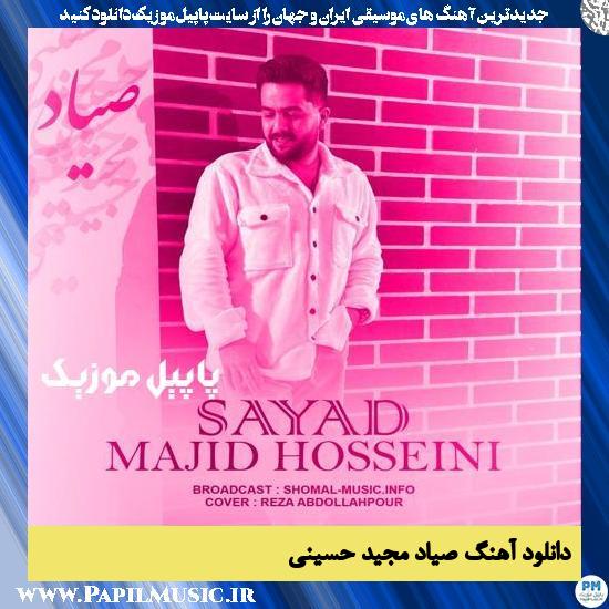 دانلود آهنگ صیاد از مجید حسینی