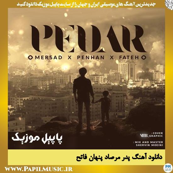 دانلود آهنگ پدر از مرصاد