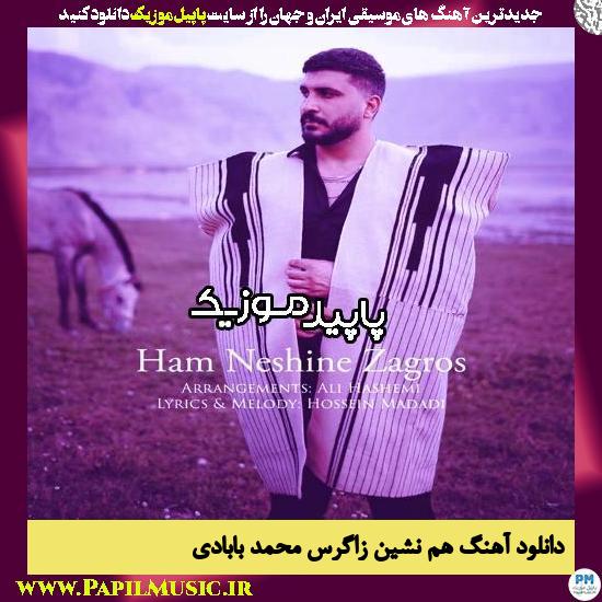 دانلود آهنگ هم نشین زاگرس از محمد بابادی