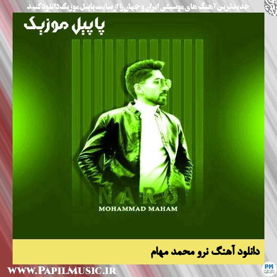 دانلود آهنگ نرو از محمد مهام