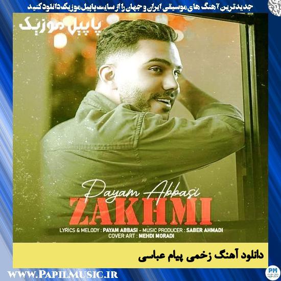 دانلود آهنگ زخمی از پیام عباسی