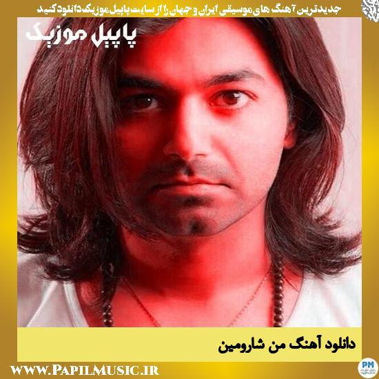دانلود آهنگ من از شارومین