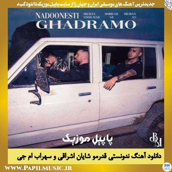 دانلود آهنگ ندونستی قدرمو از شایان اشراقی و سهراب ام جی 1 Shayan Eshraghi & Sohrab MJ Nadoonesti Ghadramo دانلود آهنگ ندونستی قدرمو از شایان اشراقی و سهراب ام جی