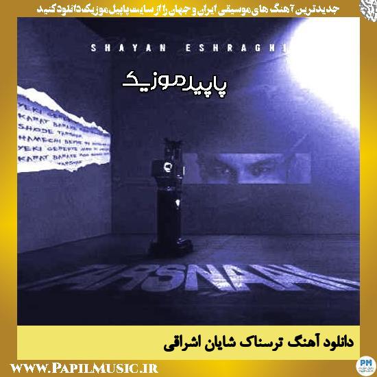 دانلود آهنگ ترسناک از شایان اشراقی 1 دانلود آهنگ ترسناک از شایان اشراقی