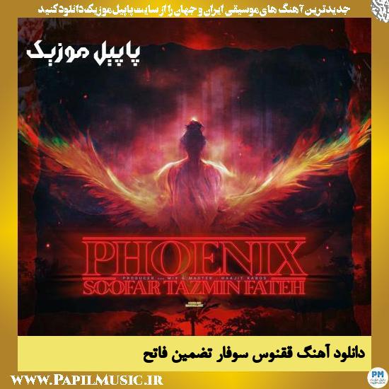 Soofar & Tazmiin Ft Fateh دانلود آهنگ ققنوس از سوفار و تضمین و فاتح