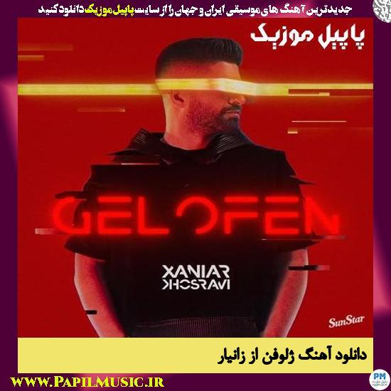 Xaniar Gelofen دانلود آهنگ ژلوفن از زانیار