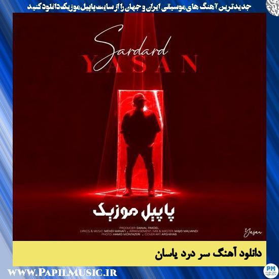 دانلود آهنگ سر درد از یاسان